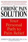 The Chronic Pain Solution  Your Personal Path to Pain Relief