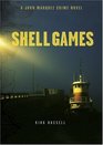 Shell Games A John Marquez Crime Novel