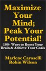 Maximize Your Mind Peak Your Potential