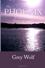 Phoenix Poetry and Photographs