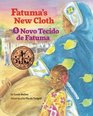 Fatuma's New Cloth / O Novo Tecido de Fatuma Babl Children's Books in Portuguese and English