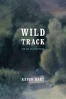 Wild Track New and Selected Poems