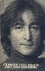 Strawberry Fields Forever John Lennon Remembered