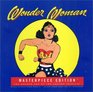 Wonder Woman Masterpiece Edition The Golden Age of the Amazon Princess  Collector's Edition