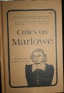 Critics on Marlowe