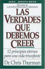 Las Verdades Que Debemos Creer