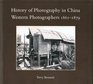 History of Photography in China Western Photographers 18611879