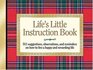 Life's Little Instruction Book  511 Suggestions Observations and Reminders on How to Live a Happy and Rewarding Life