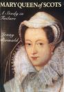 Mary Queen of Scots A study in failure