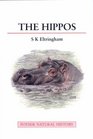 The Hippos Natural History and Conservation