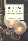 Lighting for historic buildings: A guide to selecting reproductions