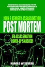 Post Mortem JFK Assassination CoverUp Smashed