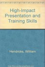 HighImpact Presentation  Training Skills