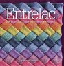 Entrelac The Essential Guide to Interlace Knitting