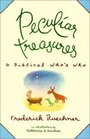 Peculiar Treasures A Biblical Who's Who