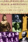 The Music of Black Americans A History