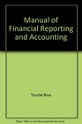 Touche Ross Manual of Financial Reporting and Accounting
