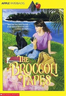 The Broccoli Tapes