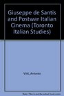 Giuseppe De Santis and Postwar Italian Cinema