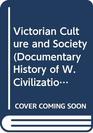 Victorian culture and society