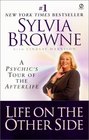 Life on the Other Side A Psychic's Tour of the Afterlife