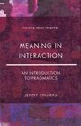 Meaning in Interaction An Introduction to Pragmatics
