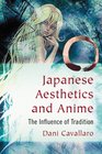 Japanese Aesthetics and Anime The Influence of Tradition