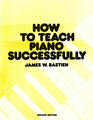 How to Teach Piano Successfully