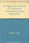 Design and Analysis of Computer Communications Networks