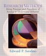 Research Methods Using Processes  Procedures of Science to Understand Behavior