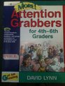 More Attention Grabbers for 4Th6Th Graders