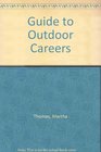 Guide to Outdoor Careers