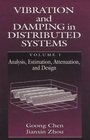 Vibration and Damping in Distributed Systems Volume I
