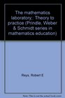 The mathematics laboratory Theory to practice