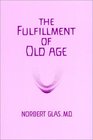 Fulfillment of Old Age