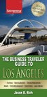 The Business Traveler Guide to Los Angeles