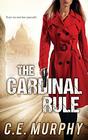 The Cardinal Rule Author's Preferred Edition
