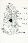Autumn Of Gu Yao