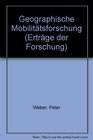 Geographische Mobilitatsforschung