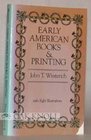 Early American Books  Printing