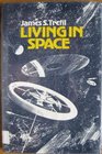 Living in Space