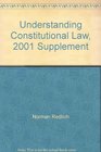 Understanding Constitutional Law 2001 Supplement