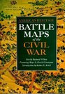 Battle Maps of the Civil War (American Heritage)