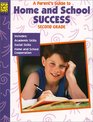 A Parent's Guide to Home and School Success Second Grade