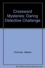Crossword Mysteries Daring Detective Challenge