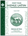 First Year Henle Latin Quizzes  Test for Units VI  XIV