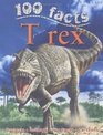 100 Facts on T Rex