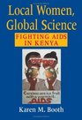 Local Women Global Science Fighting AIDS in Kenya