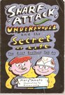 Snarf Attack Underfoodle, and the Secret of Life (Riot Brothers, Bk 1)