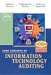 Core Concepts of Information Systems Auditing